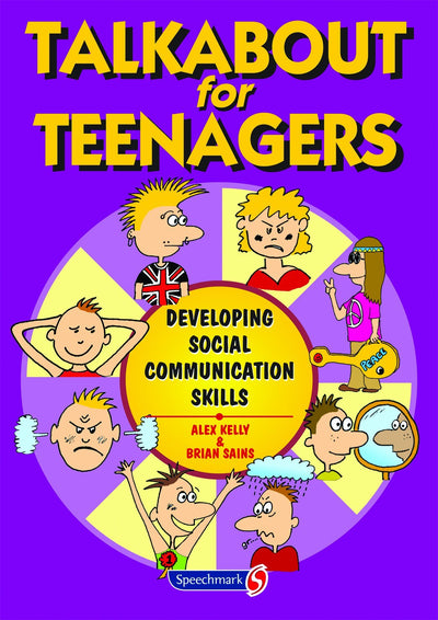 Talkabout For Teenagers: Developing Social & Emotional Communication Skills