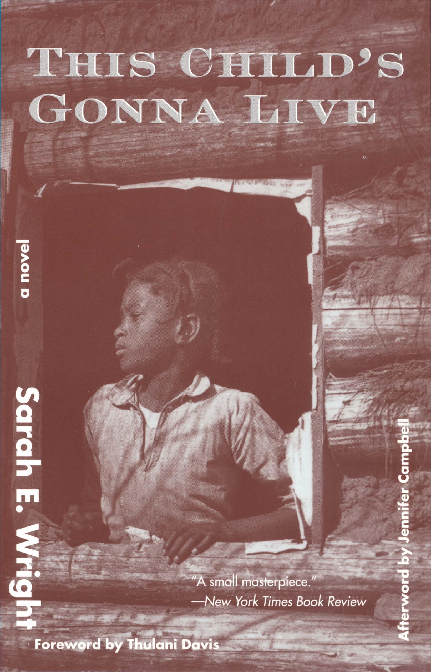 This Child's Gonna Live (Contemporary Classics by Women)