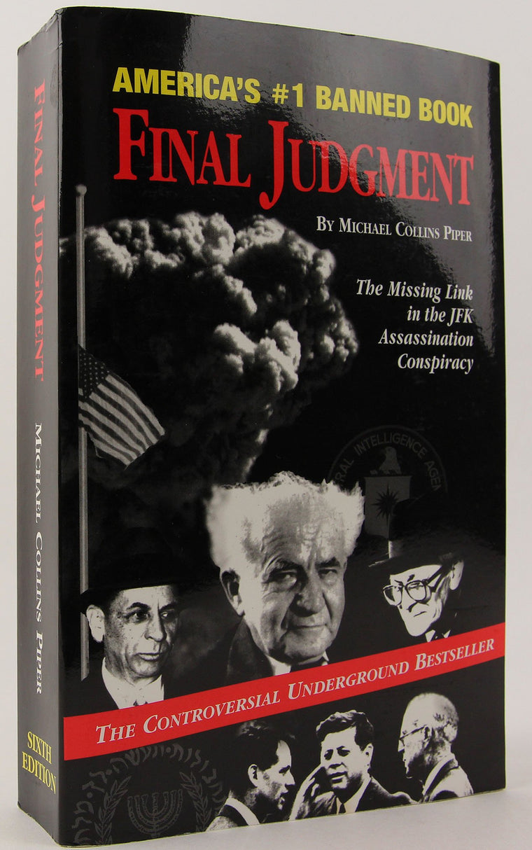 Final Judgment: The Missing Link in the JFK Assassination Conspiracy