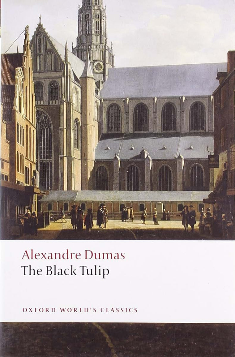 The Black Tulip (Oxford World's Classics)