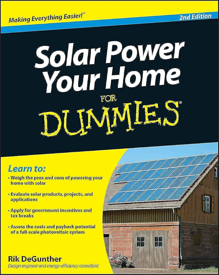 Solar Power Your Home For Dummies