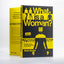 What Is a Woman?: One Man's Journey to Answer the Question o