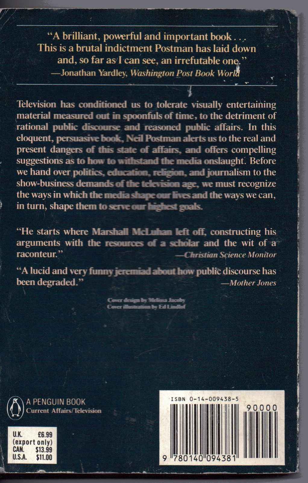 Amusing Ourselves to Death: Public Discourse in the Age of S