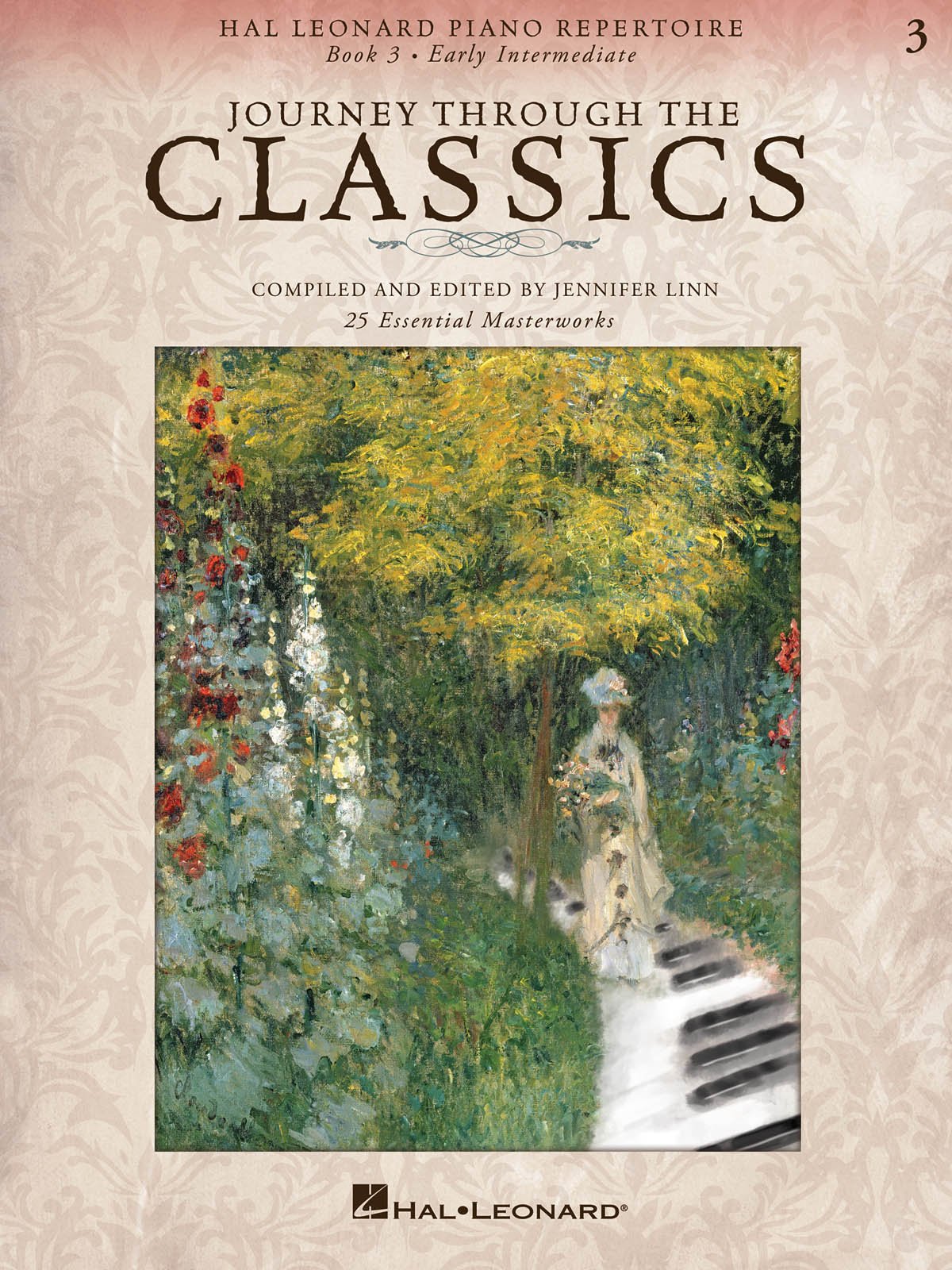 Journey Through the Classics - Book 3  Early Intermediate Piano Repertoire Sheet Music Book for Students and Teachers  Progressive Classical Pieces ... Recitals (Hal Leonard Piano Repertoire, 3)