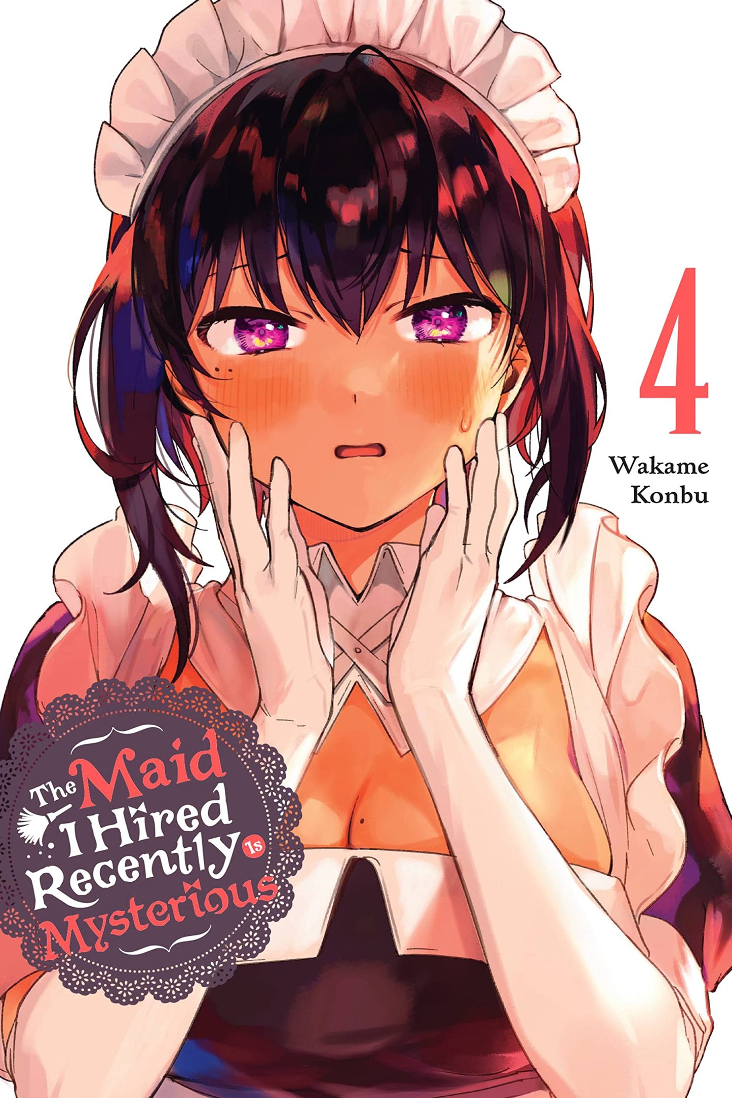 The Maid I Hired Recently Is Mysterious, Vol. 4 (The Maid I Hired Recently Is Mysterious, 4)