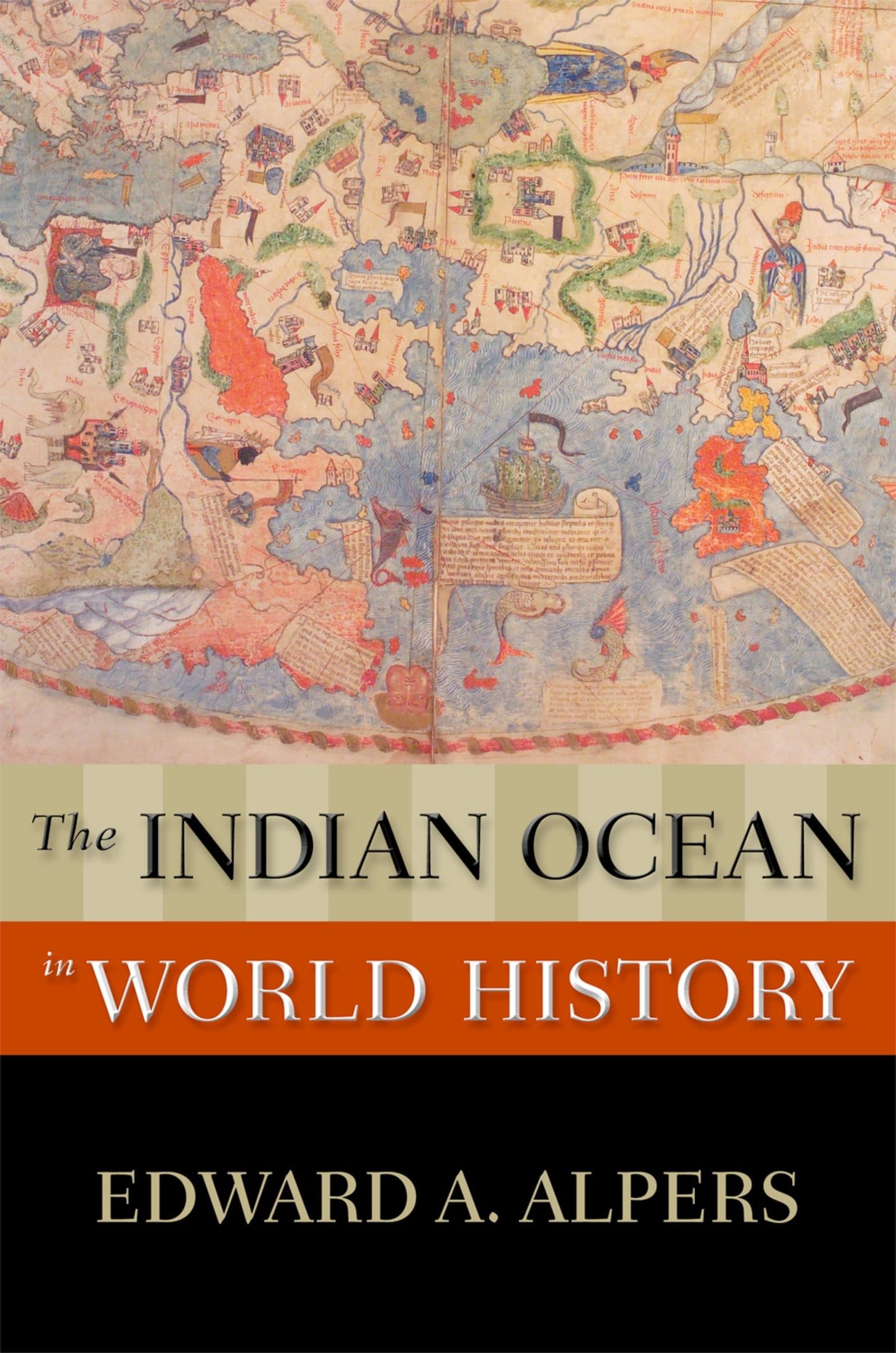 The Indian Ocean in World History (New Oxford World History)