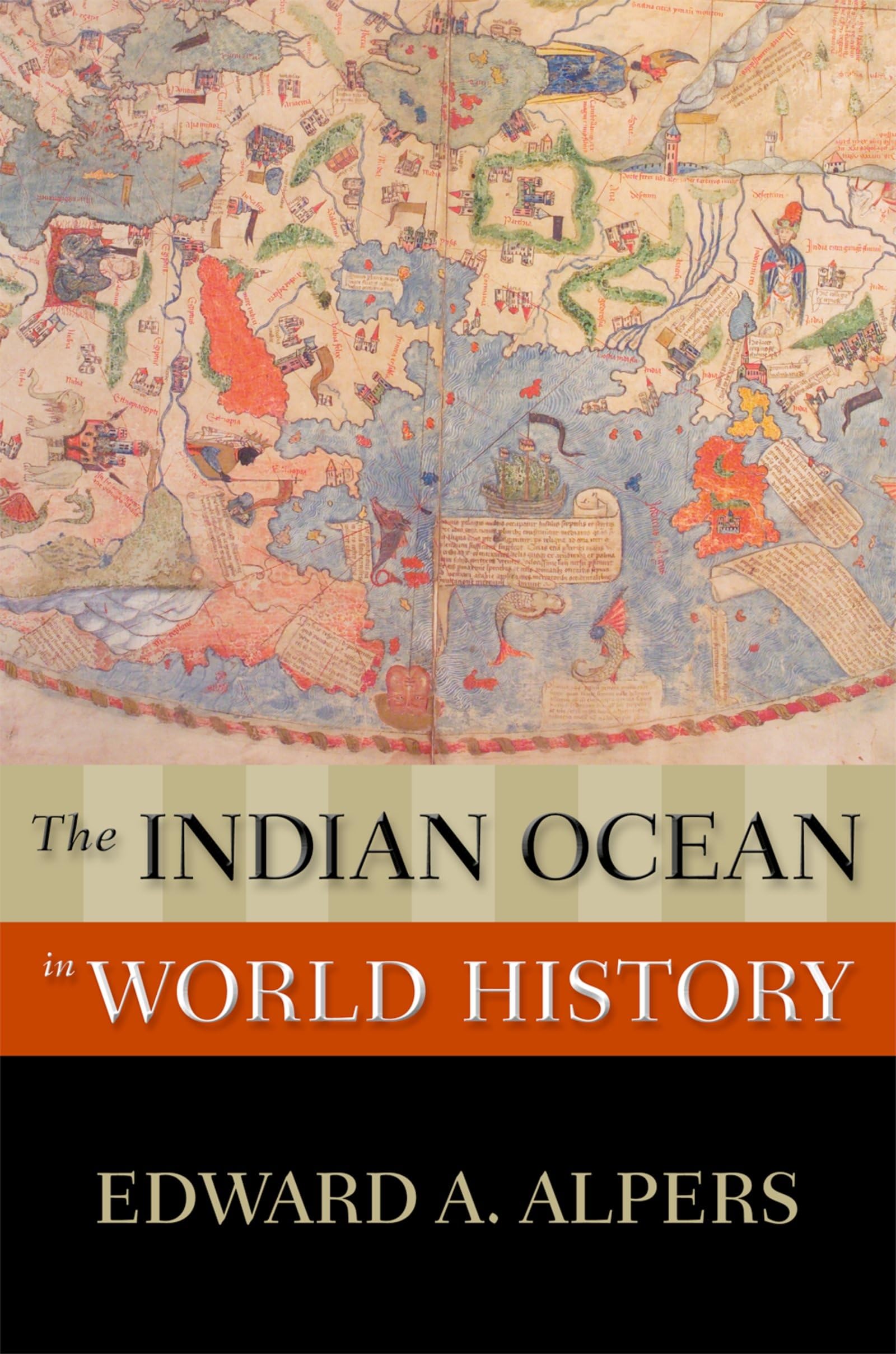 The Indian Ocean in World History (New Oxford World History)