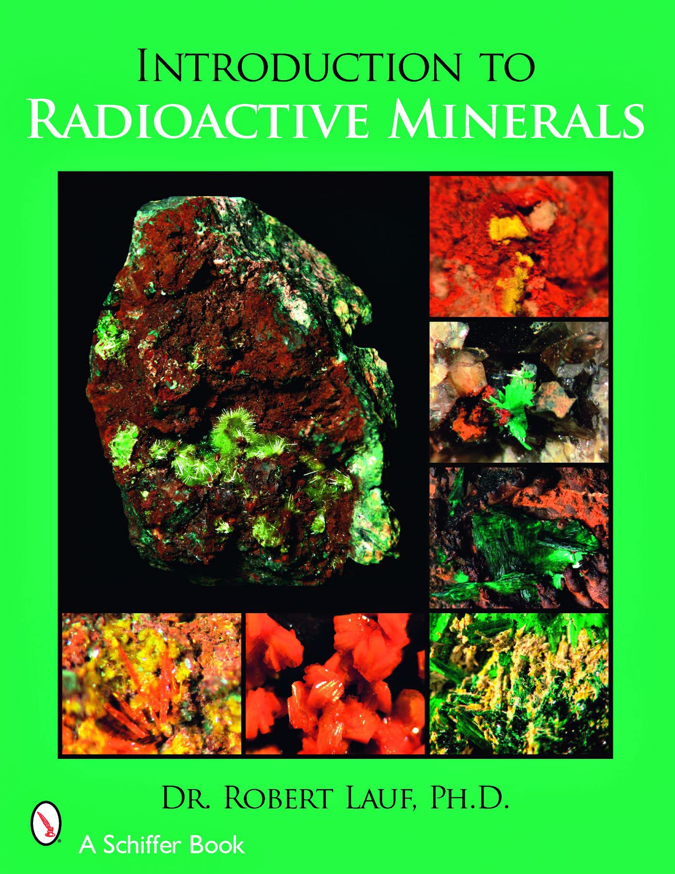 Introduction to Radioactive Minerals