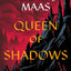 Queen of Shadows (Throne of Glass, 4)