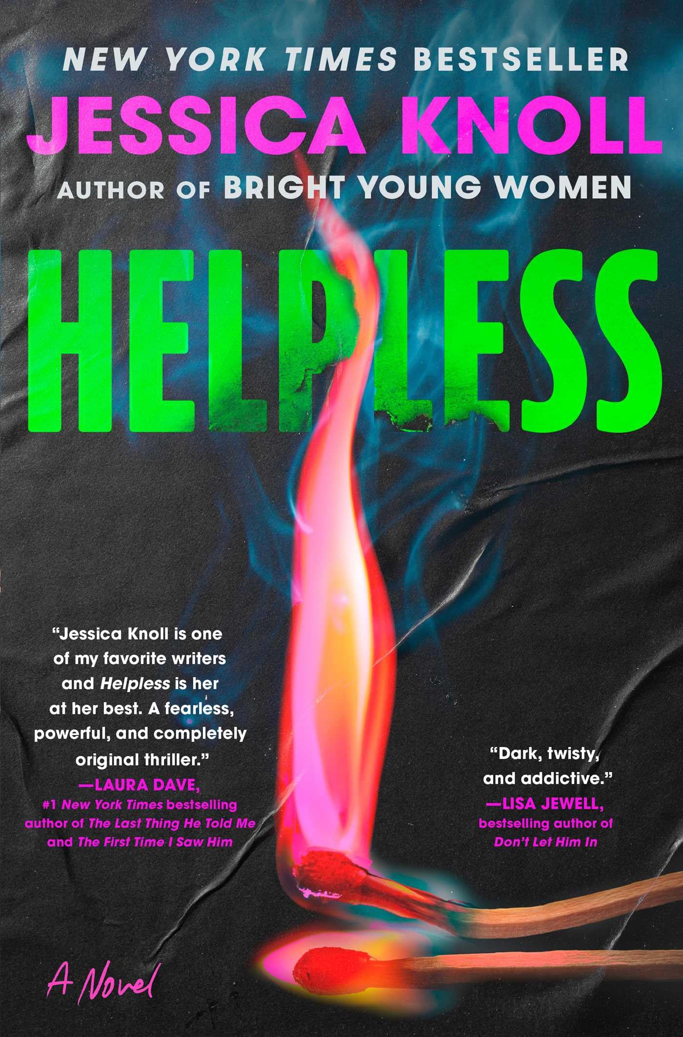 Helpless: A Novel