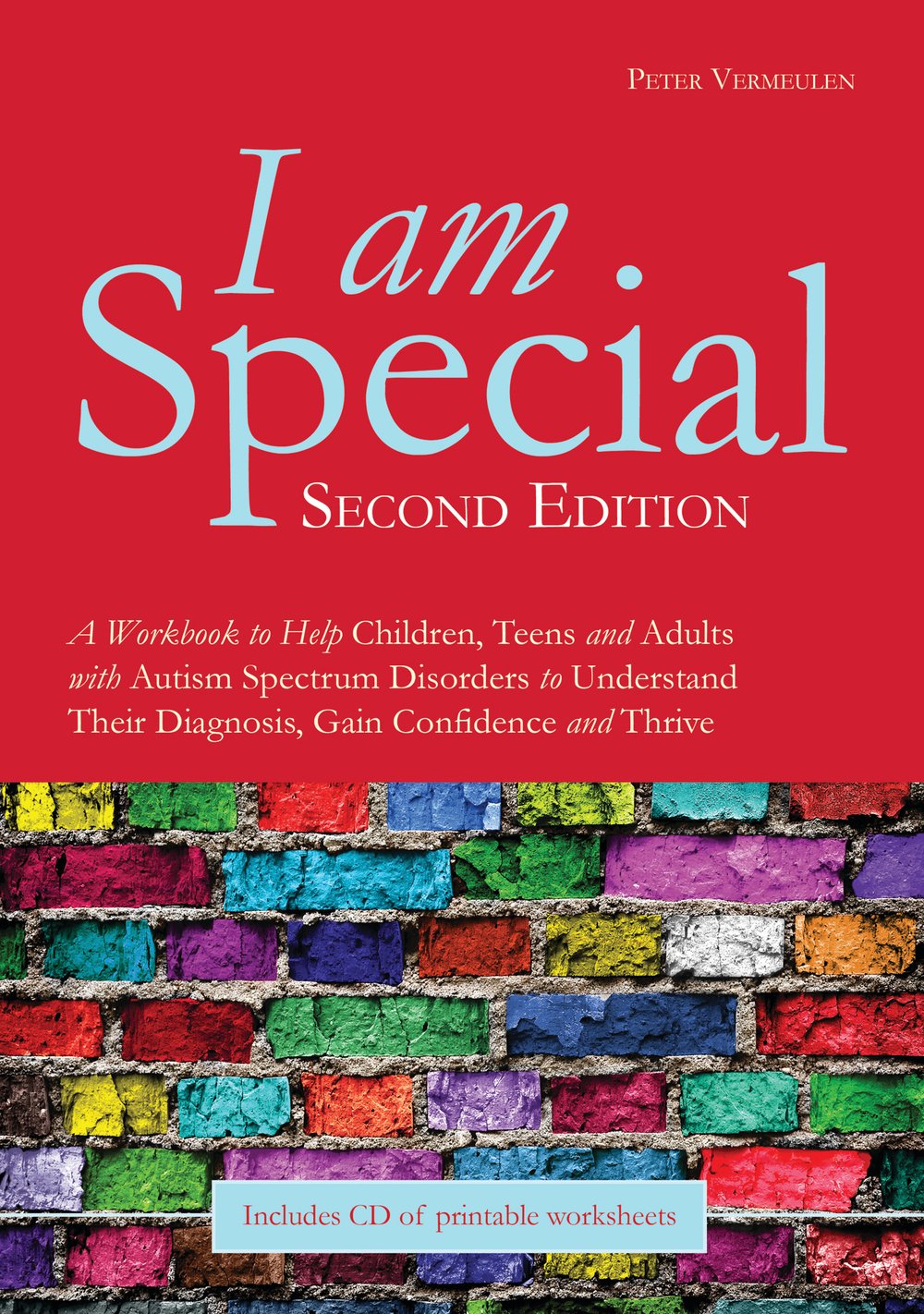 I am Special: A Workbook to Help Children, Teens and Adults
