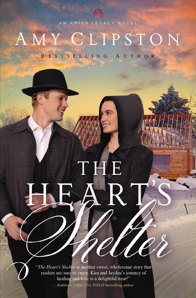 The Heart's Shelter: An Uplifting Inspirational Romance (An Amish Legacy Novel)