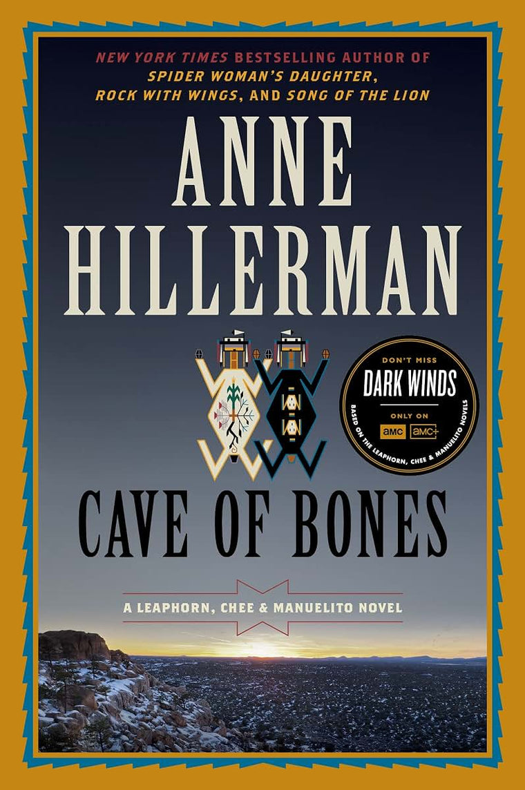 Cave of Bones: A Leaphorn, Chee & Manuelito Novel (A Leaphorn, Chee & Manuelito Novel, 4)