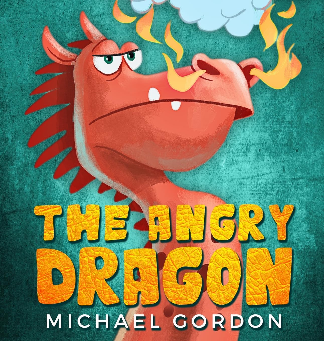 The Angry Dragon (Emotions & Feelings) by Gordon, Michael
