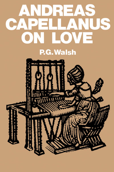 Andreas Capellanus on Love (Paperduck)