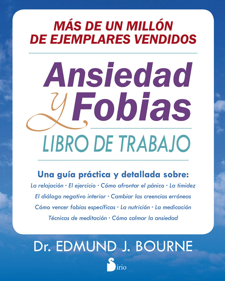 ANSIEDAD Y FOBIAS: LIBRO DE TRABAJO (Spanish Edition)