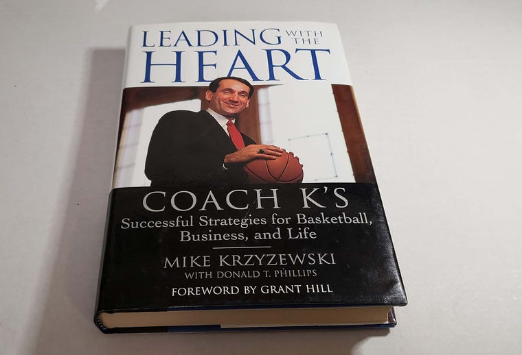 Leading with the Heart: Coach K's Successful Strategies