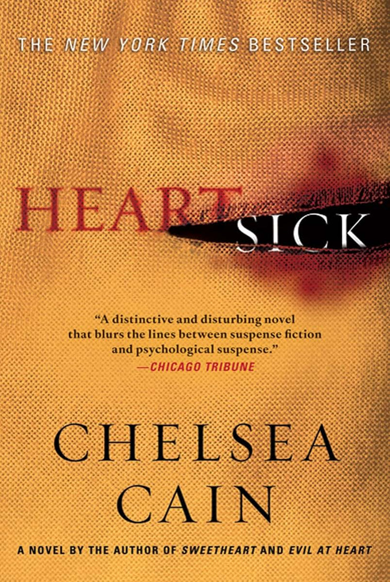 Heartsick: A Thriller (Archie Sheridan & Gretchen Lowell, 1)