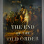 The End of the Old Order: Napoleon and Europe, 1801-1805