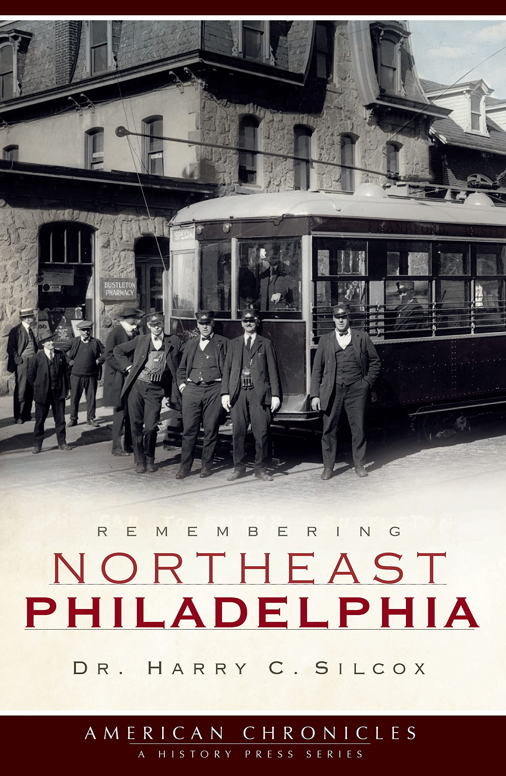 Remembering Northeast Philadelphia (American Chronicles)