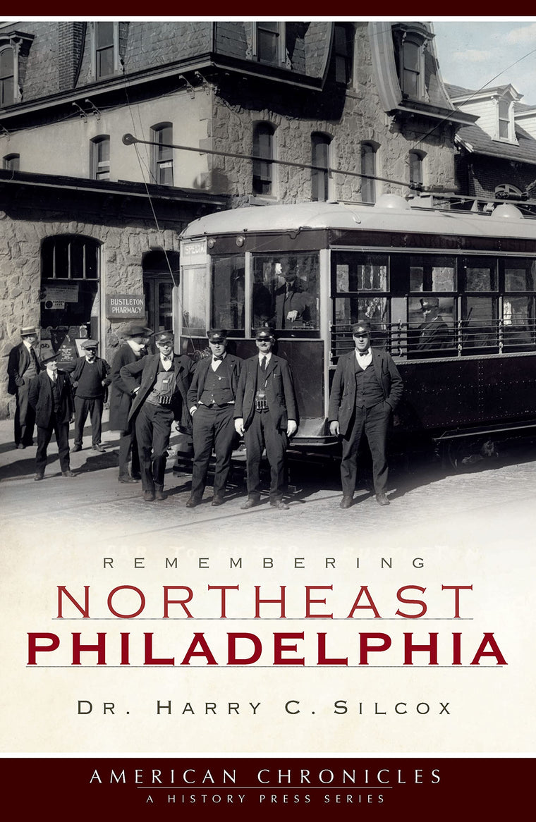 Remembering Northeast Philadelphia (American Chronicles)