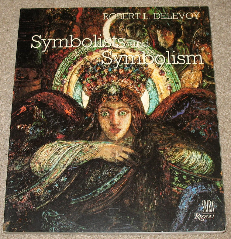 Symbolists and Symbolism
