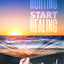 Stop Hurting, Start Healing