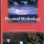 Physical Hydrology, Second Edition