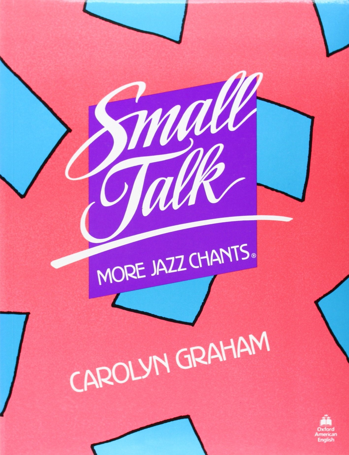 Small Talk: More Jazz Chants