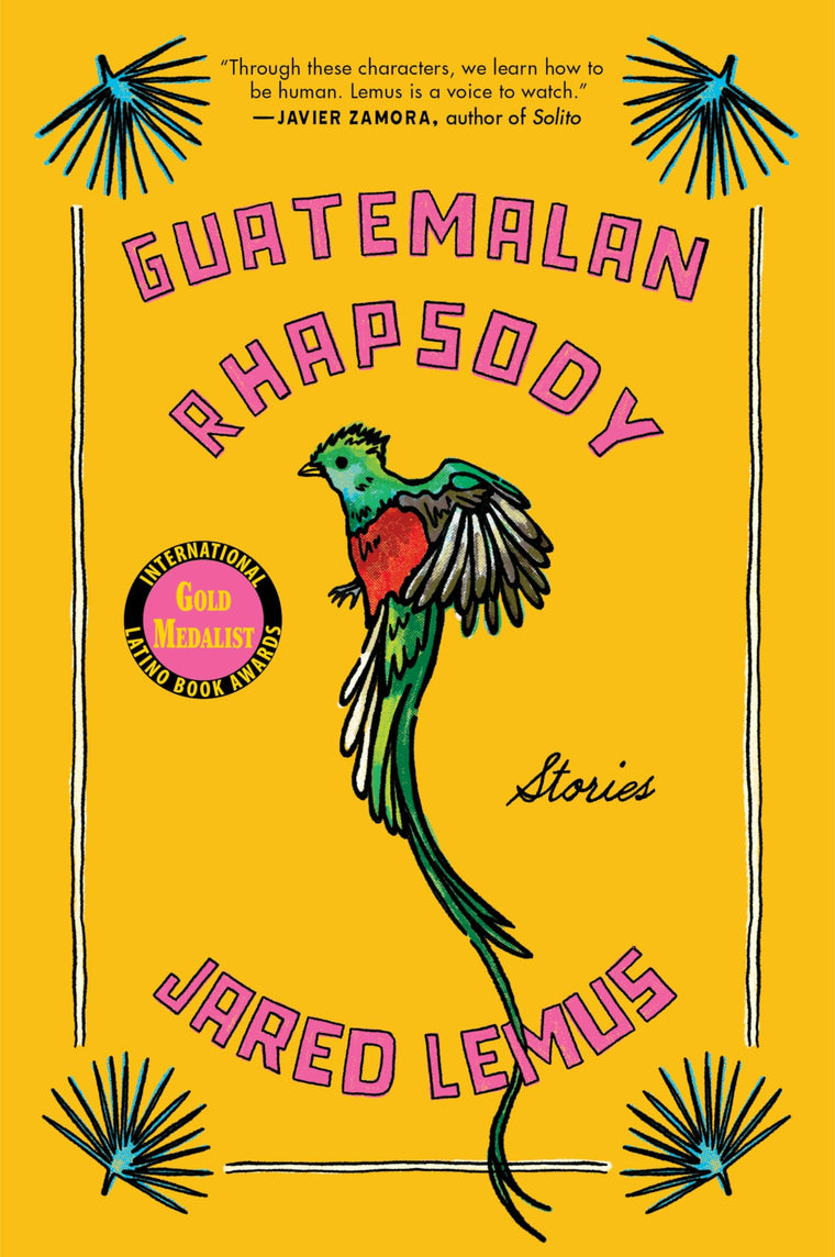 Guatemalan Rhapsody: Stories