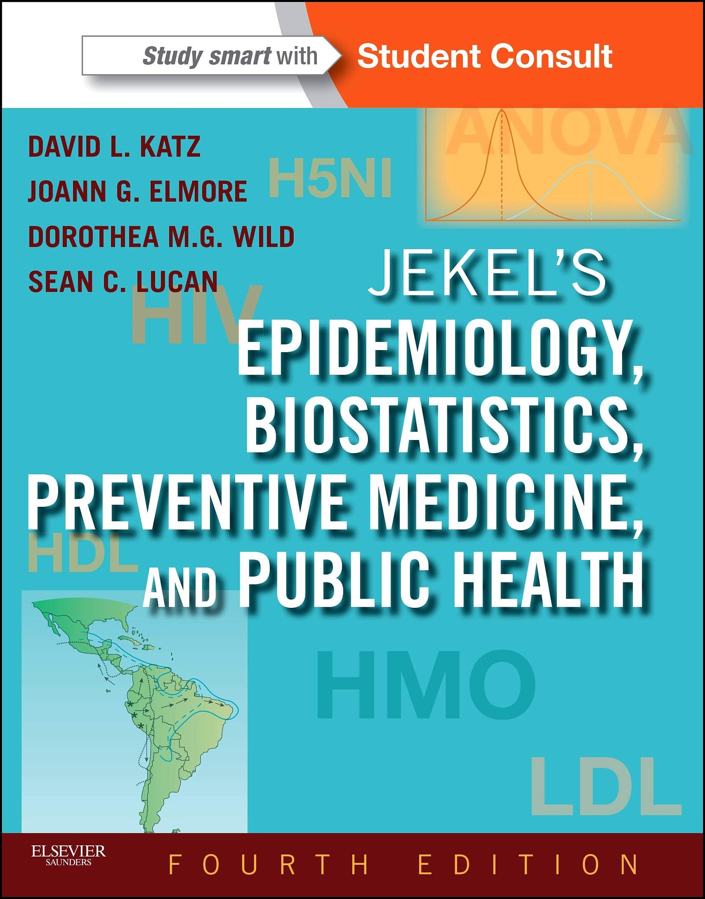 Jekel's Epidemiology, Biostatistics, Preventive Medicine, and Public Health: With STUDENT CONSULT Online Access (Jekel's Epidemiology, Biostatistics, Preventive Medicine, Public Health)