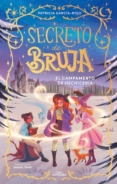 El campamento de hechicería / Witchcraft Camp (Secreto de Bruja) (Spanish Edition)