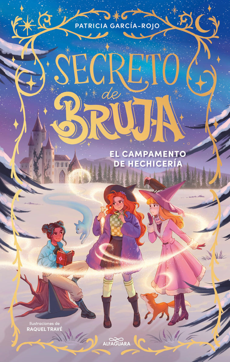 El campamento de hechicería / Witchcraft Camp (Secreto de Bruja) (Spanish Edition)