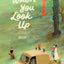When You Look Up