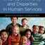 Addressing Racial Disproportionality and Disparities in Human Services: Multisystemic Approaches