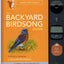 The Backyard Birdsong Guide: Western North America