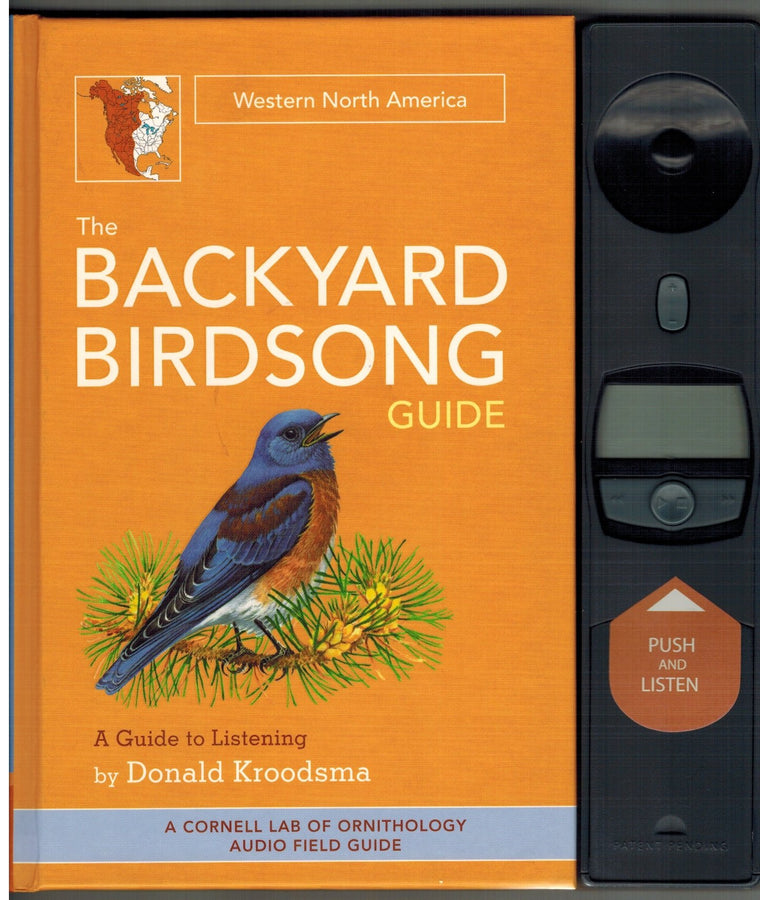 The Backyard Birdsong Guide: Western North America