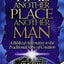 Another Time, Another Place, Another Man