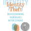 Identity Theft: Rediscovering Ourselves After Stroke