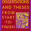 Dissertations And Theses from Start to Finish: Psychology And Related Fields
