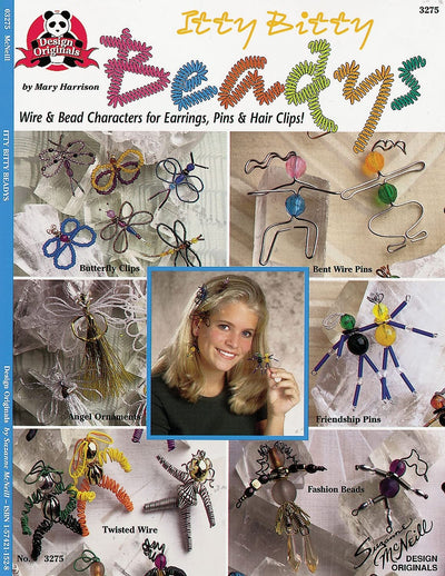 Itty Bitty Beadys: Wire & Bead Characters for Earrings, Pins & Hair Clips (Design Originals)