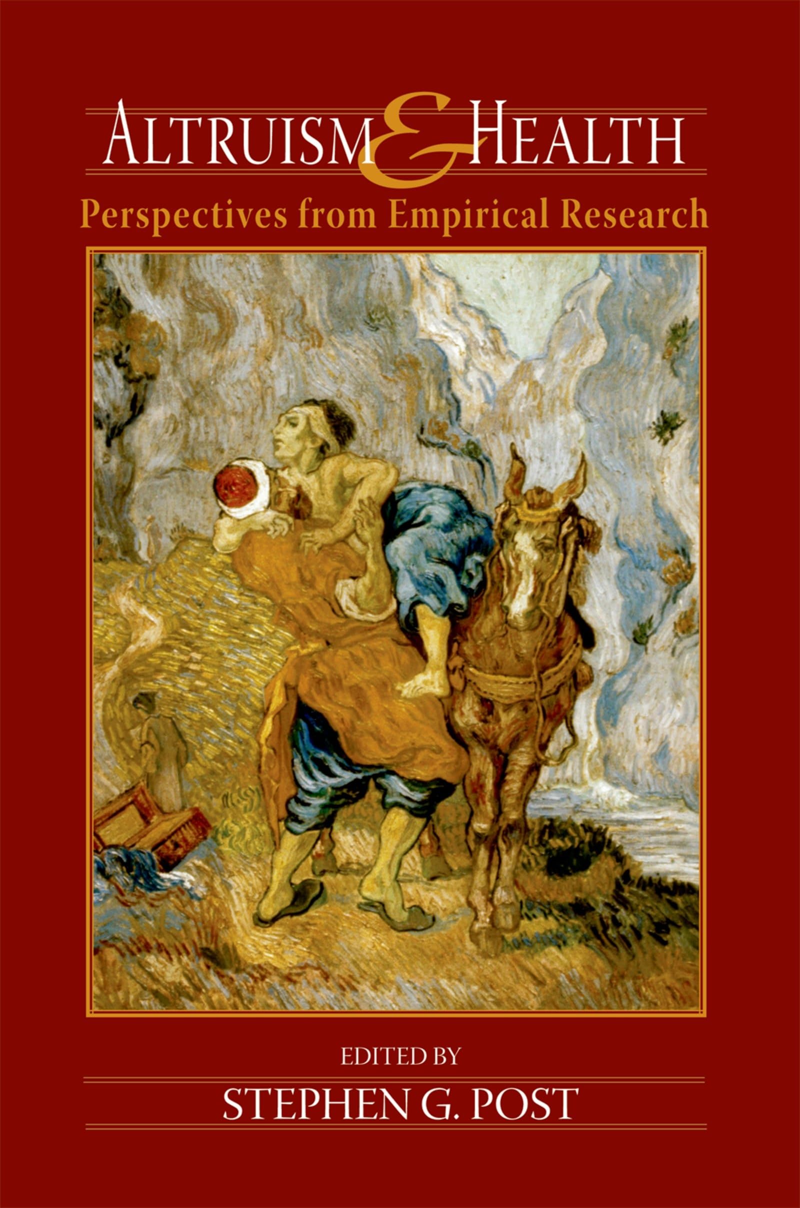 Altruism and Health: Perspectives from Empirical Research