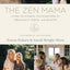 The Zen Mama Guide to Finding Your Rhythm in Pregnancy, Birt