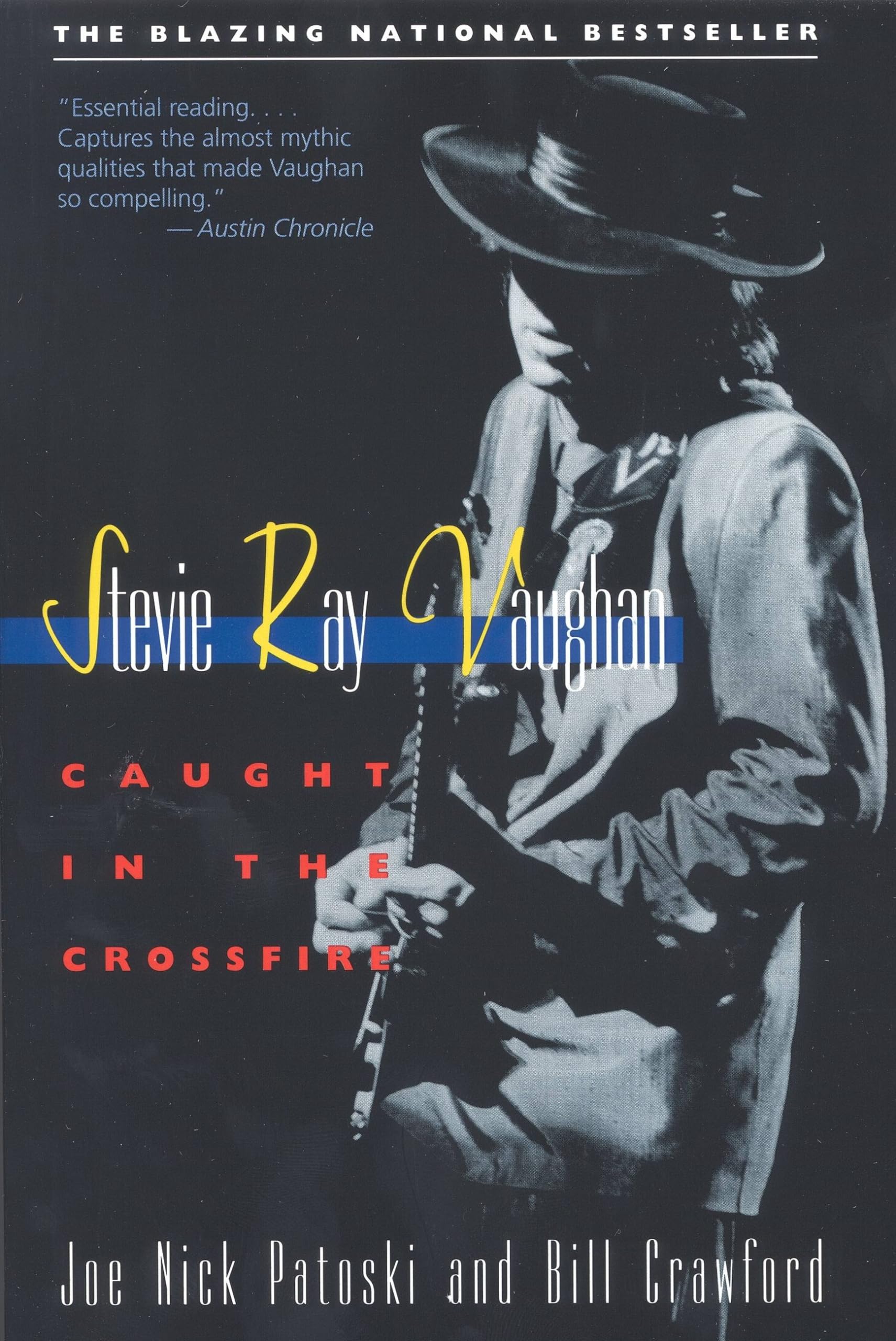 Stevie Ray Vaughan: Caught in the Crossfire