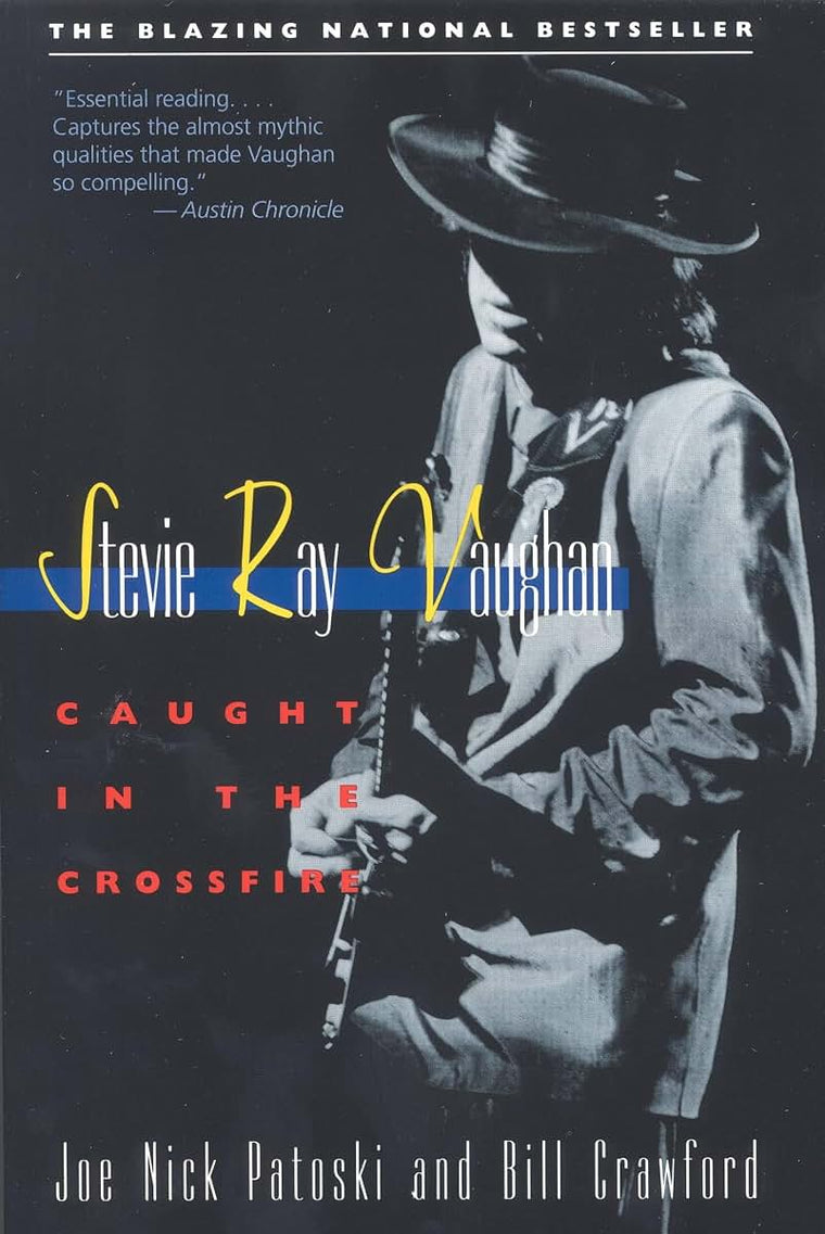 Stevie Ray Vaughan: Caught in the Crossfire