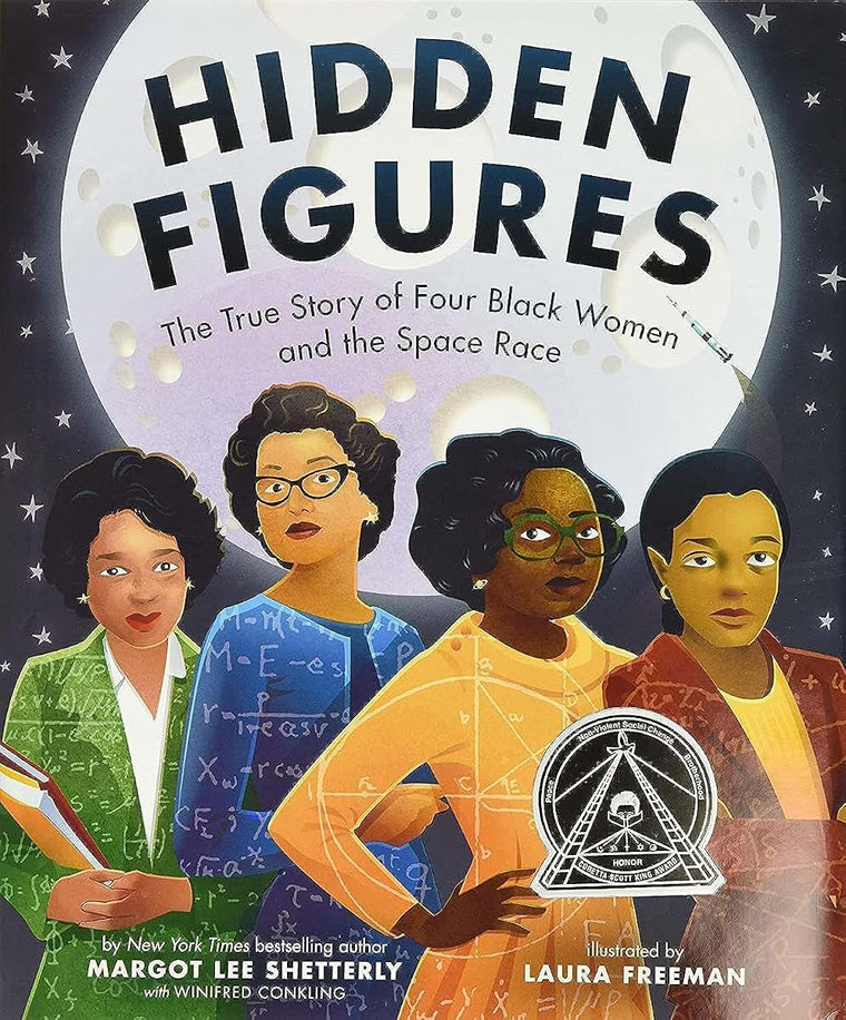 Hidden Figures: An Inspiring True Story About Women Who Changed Space History for Children (Ages 4-8)