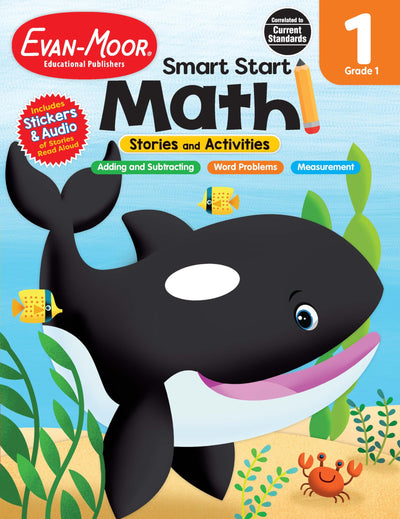 Evan-Moor Smart Start Math, Grade 1 Workbook, Stickers, Audio Read Alouds, Stories and Activities, Shapes and Patterns, Measurement, Graphing, ... (Smart Start: Math Stories and Activities)