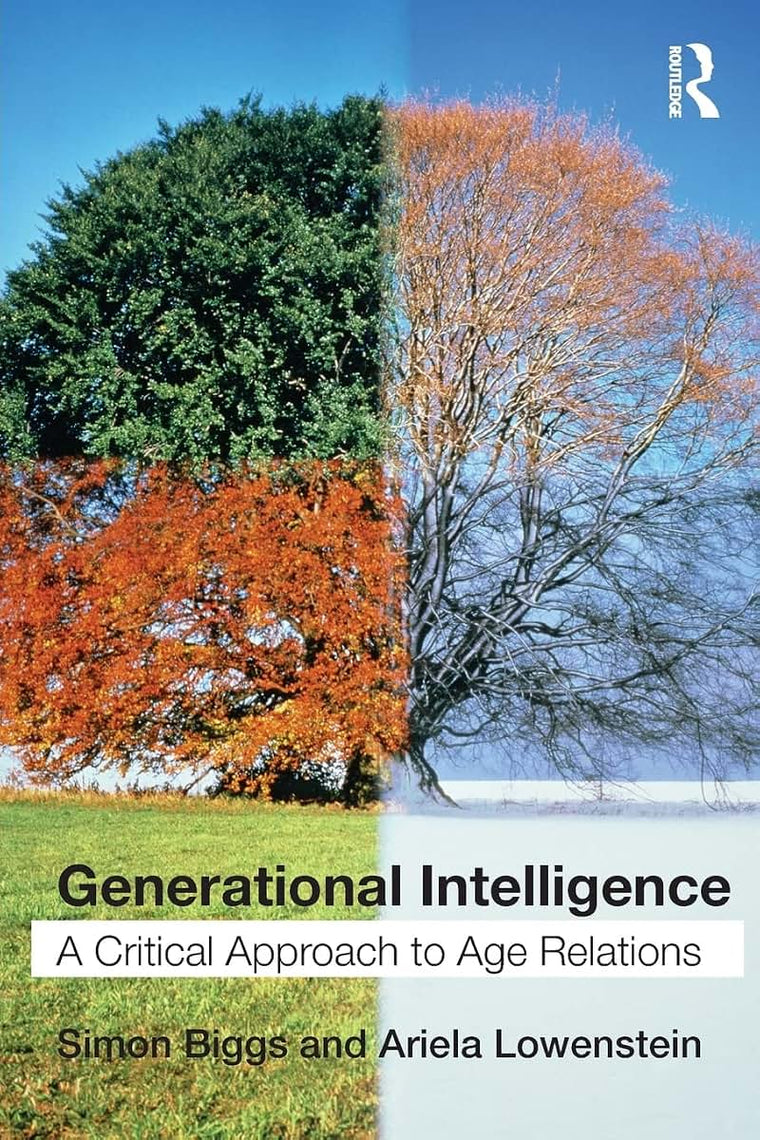 Generational Intelligence: A Critical Approach to Age Relations