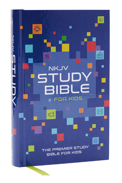 NKJV Study Bible for Kids, Hardcover: The Premier Study Bible for Children (Ages 7-12)