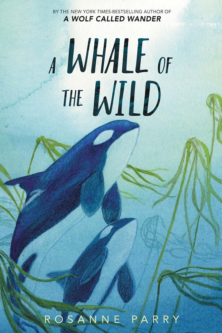 A Whale of the Wild (A Voice of the Wilderness Novel)